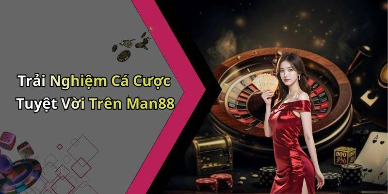 man88-kham-pha-the-gioi-giai-tri-truc-tuyen-noi-bat-nhat-2517