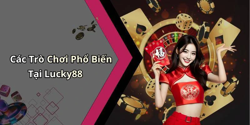 lucky88-kham-pha-trai-nghiem-giai-tri-truc-tuyen-dinh-cao-2532