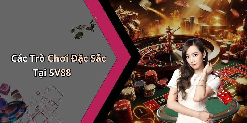 sv88-kham-pha-the-gioi-giai-tri-truc-tuyen-dinh-cao-2557